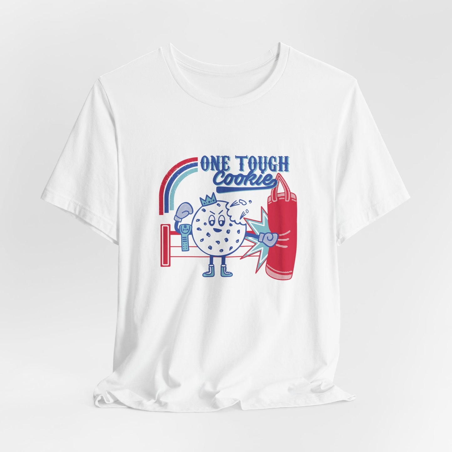 One Tough Cookie T-Shirt