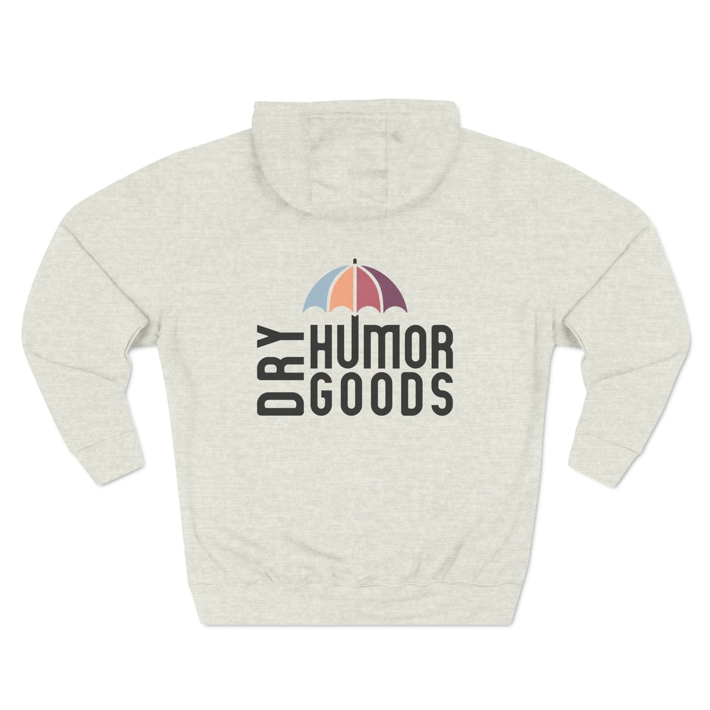 Dry Humor Goods™ Hooded Sweatshirt