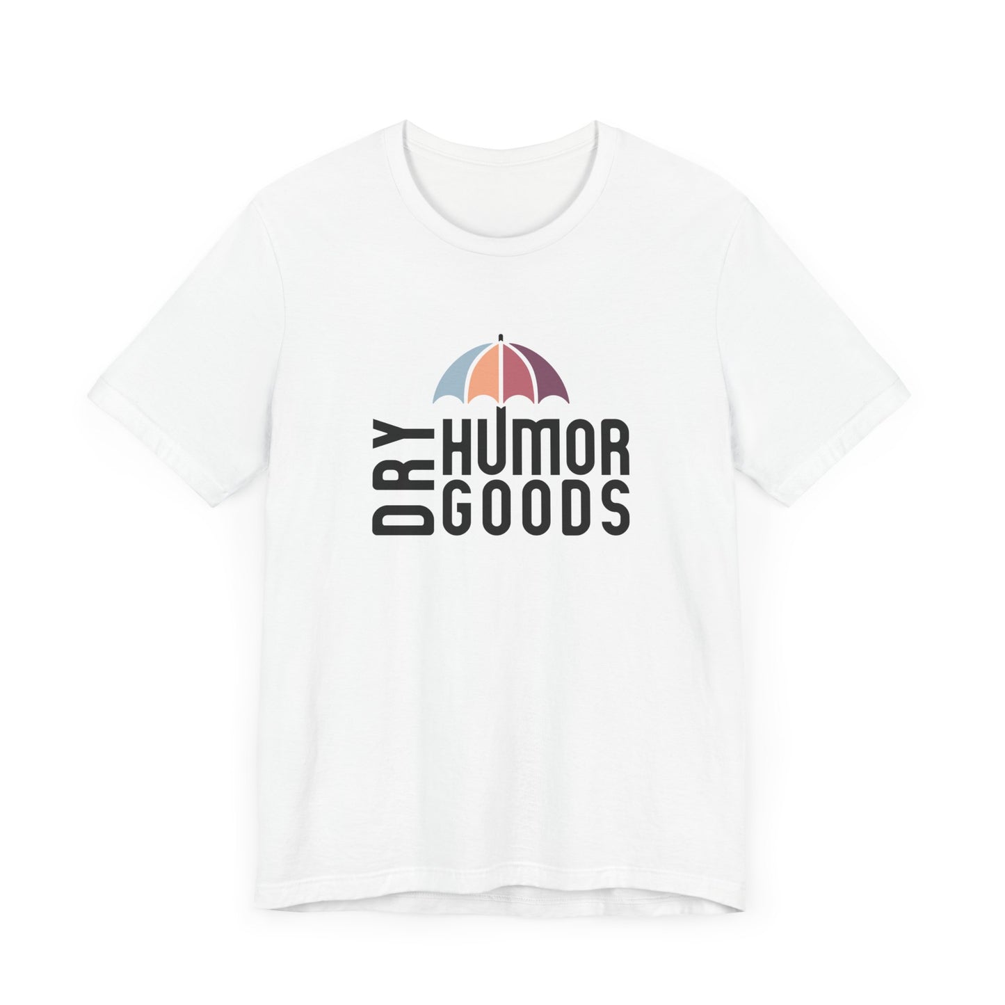 Dry Humor Goods™ Front Logo T-Shirt